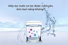 Máy lọc nước có lọc được vi khuẩn, kim loại năng không?