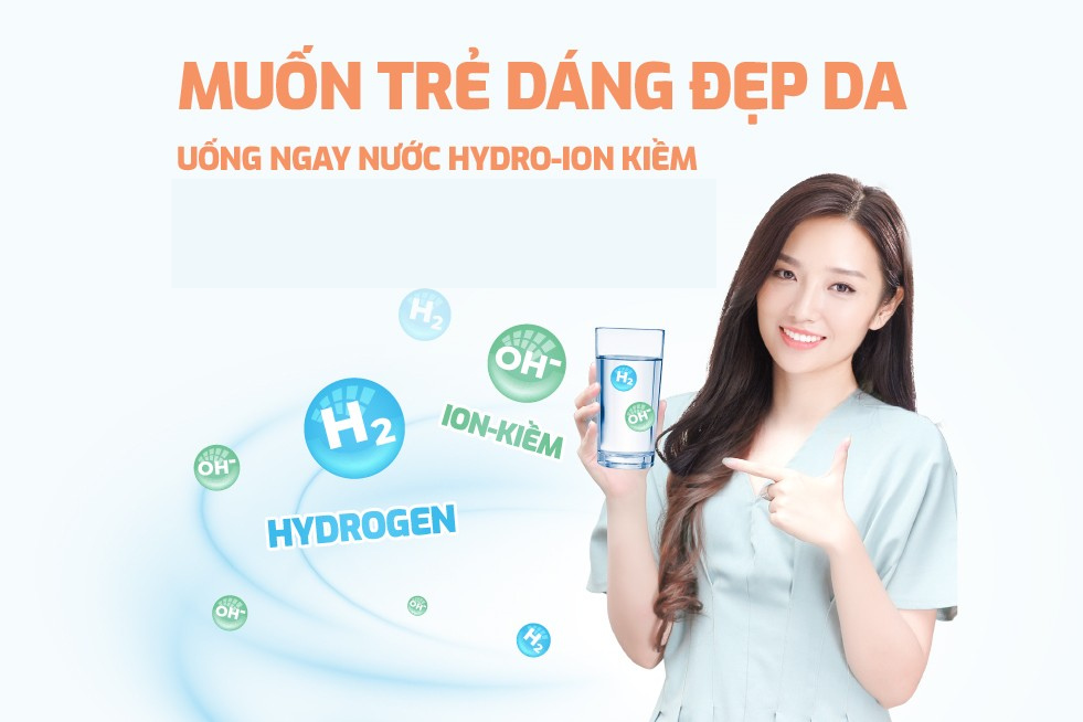 Phân biệt nước Ion kiềm, nước kiềm và nước Hydrogen