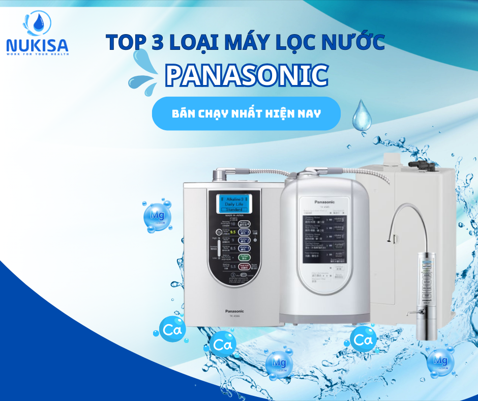 TOP 3 MÁY LỌC NƯỚC PANASONIC TỐT NHẤT HIỆN NAY